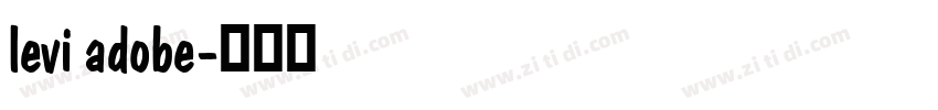 levi adobe字体转换